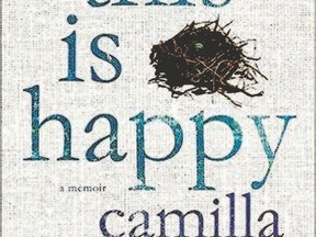 In her new book This Is Happy, Camilla Gibb explores the devastating dissolution of her same-sex marriage and her search for some feeling of family and semblance of belonging.