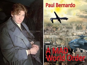 Paul Bernardo (left) is shown next to the cover for his e-book "A Mad World Order." THE CANADIAN PRESS/Frank Gunn/HO