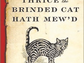 Thrice the Brinded Cat Hath Mew?d by Alan Bradley (Doubleday Canada, $29.95)
