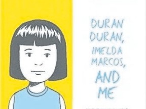 Duran Duran, Imelda Marcos, and Me book cover