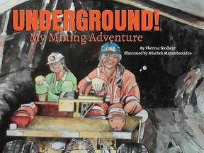Theresa Nyabeze has written Underground! My Mining Adventure.