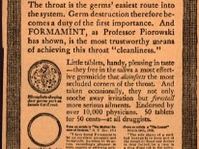 Formamint Tablets were a popular remedy in 1931 to help cure a sore throat. They were readily available in local drug stores and promoted in ads such as this one which appeared in the Porcupine Advance.
(Photo courtesy of the Timmins Museum)