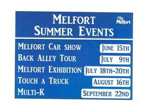 a sign like this one is going to be place in Melfort so visitors and residents can plan to attend these events.