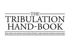 The Tribulation Hand-Book: For Those Left Behind When Jesus Christ Comes for His Church of Believers, by Albert Lynch. Read the press release below.