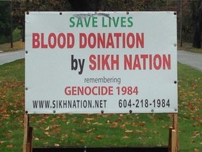 This sign at the main University of B.C. supports the Sikh Nations' blood drive. The donor campaign is done in the name of remembering the 1984 Sikh "genocide" in India, in which thousands of Sikhs were massacred. But was it a "genocide?"