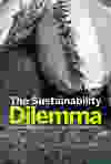 The Sustainability Dilemma: Essays on British Columbia Forest and Environmental History, by Robert Griffin and Richard A. Rajala.