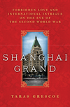 Shanghai Grand, by Terase Grescow