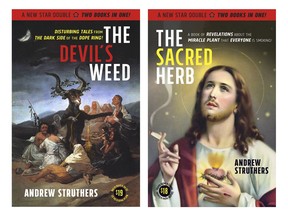 The Sacred Herb/The Devil's Weed by Andrew Struthers. New Star Books.