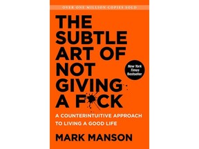 The Subtle Art of Not Giving a F*ck: A Counterintuitive Approach to Living a Good Life.