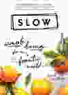 Slow: Simple Living for a Frantic World by Brooke McAlary.