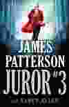 Juror #3 â James Patterson and Nancy Allen