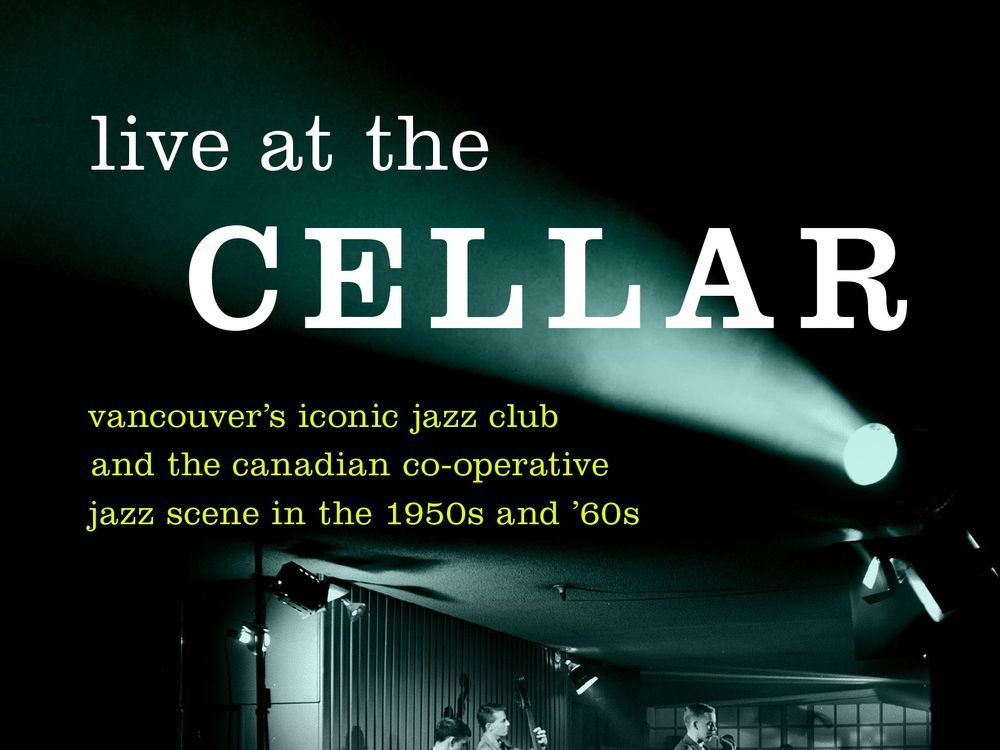 Live at the Cellar by Marian Jago Vancouver Sun