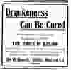 A Cure for Drunkenness was advertised in the March 17, 1905 Vancouver World.