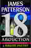 The 18th Abduction, by James Patterson and Maxine Paetro