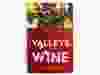 Luke Whittall’s history of British Columbia wine, Valleys of Wine.