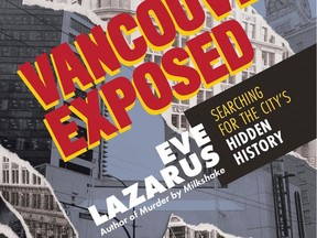 Vancouver Exposed by Eve Lazarus.