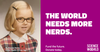 Science World features a seven-year-old Dr. Bonnie Henry in its “world needs more nerds” campaign to raise money to keep attraction’s doors open.