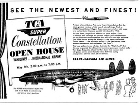 Ad for Trans-Canada Airline's new Lockheed Super-Constellation plane in the May 4, 1954 Vancouver Sun. The new plane was such a big deal TCA flew one out to Vancouver and offered the public a tour.