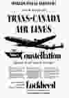 Ad for Trans-Canada Airline’s new Lockheed Super-Constellation plane in the May 3, 1954 Vancouver Sun.