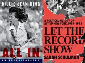 (Left) All In: An Autobiography by Billie Jean King, (Right) Let the Record Show: A Political History of ACT UP New York, 1987-1993 by Sarah Schulman. COURTESY RANDOM HOUSE CANADA, COURTESY FARRAR, STRAUS AND GIROUX