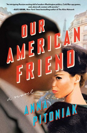 Anna Pitoniak's new novel Our American Friend follows the relationship that develops between a cool cucumber of an American first lady and the young journalist she has asked to write her biography.