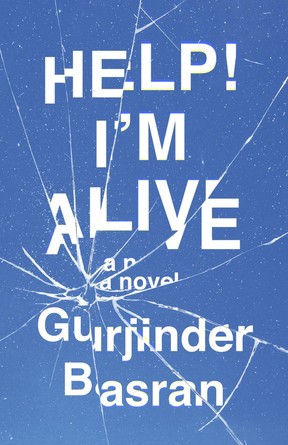 To help! I'm Alive by Gurjinder BasranPhoto credit: Courtesy of ECW Press