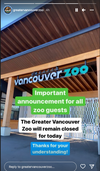 Screenshot of the Greater Vancouver Zoo’s notice of closure on Tuesday on Instagram.