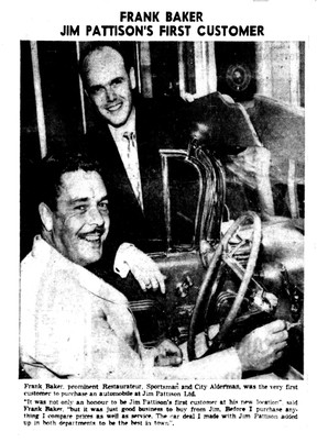 A Jim Pattison ad in the May 30, 1961 Vancouver Sun featured Frank Baker, “prominent restauranteur, sportsman and city alderman,” being the first person to buy a car from Pattison after he opened his own dealership.