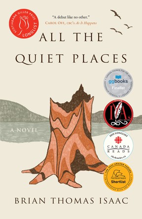 All the Quiet Places by Brian Thomas IsaacPhoto: Courtesy of McClelland & Stewart