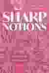 Photo of Sharp Notions book cover