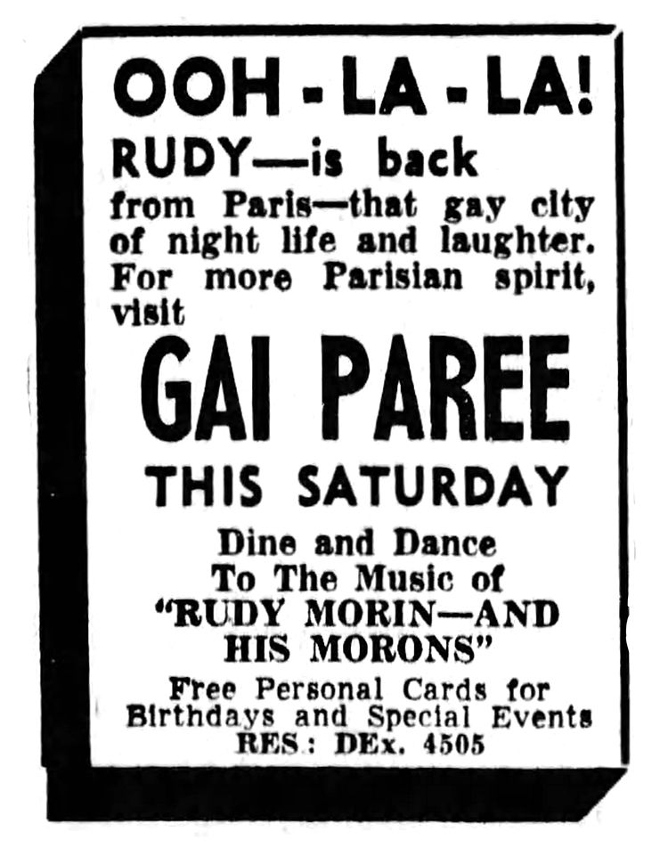  Ad for Rudy Morin and His Morons at the Gai Paree supper club in Burnaby on Sept. 9, 1950.