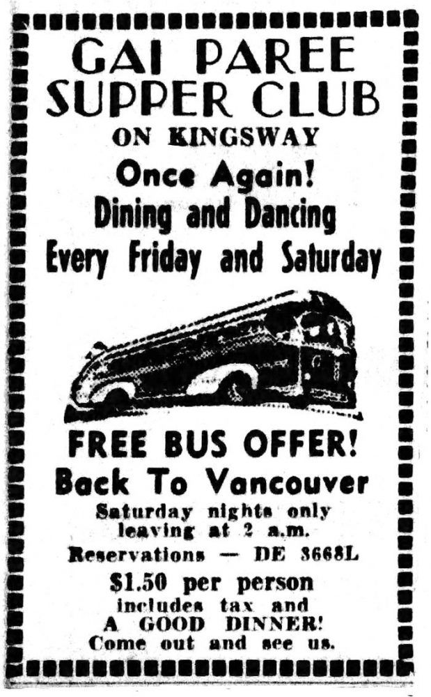  Ad for the Gai Paree supper club in Burnaby, advertising a “free bus back to Vancouver,” July 18, 1948.