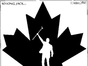 Mike Graston's editorial cartoon for Tuesday, Aug. 23, 2011, celebrates the life and legacy of Jack Layton.